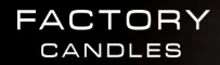 Factory Candles